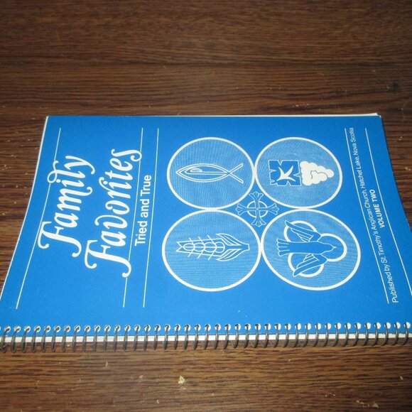 Family Favorites Tried and True Volume Two from St. Timothy's Anglican Church - Picture 3 of 5